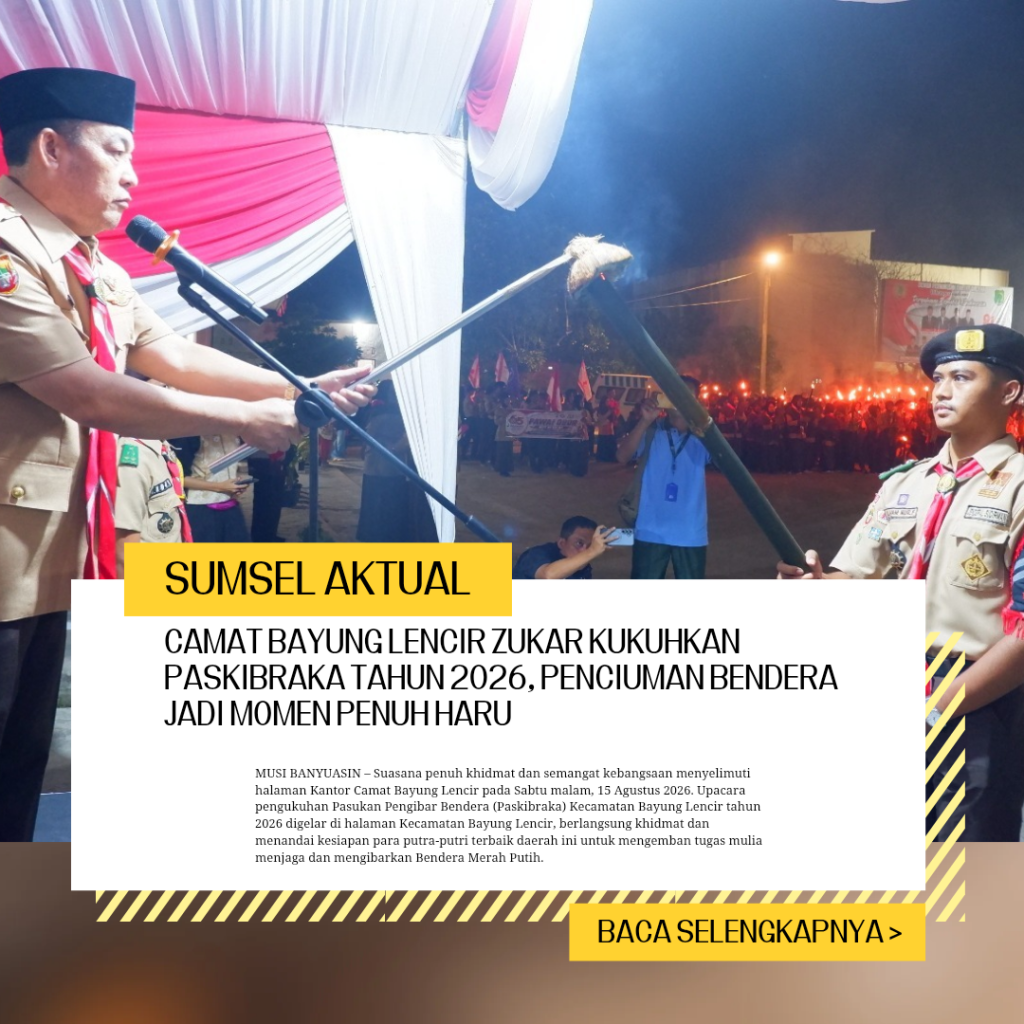 Camat Bayung Lencir Zukar Kukuhkan Paskibraka Tahun 2026, Penciuman Bendera Jadi Momen Penuh Haru