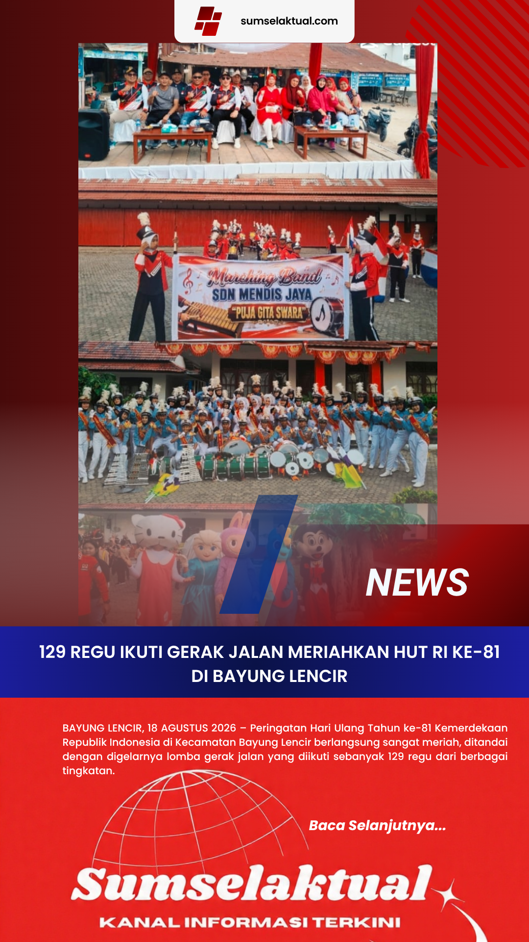 129 Regu Ikuti Gerak Jalan Meriahkan HUT RI ke-81 di Bayung Lencir